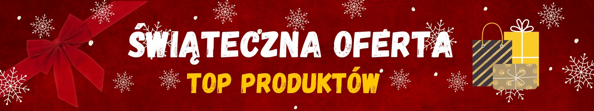 Świąteczna oferta TOP produktów